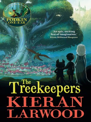 cover image of The Treekeepers: BLUE PETER BOOK AWARD-WINNING AUTHOR